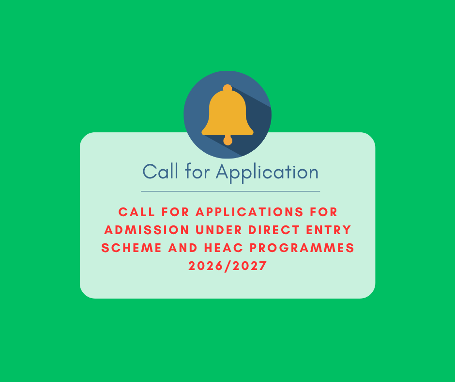 Call for Applications for Admission Under Direct Entry Scheme and HEAC Programmes 2026/2027