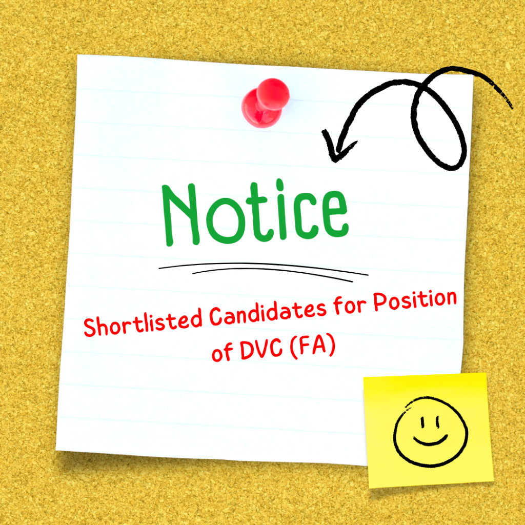 Shortlisted Candidates for Position of DVC (FA)