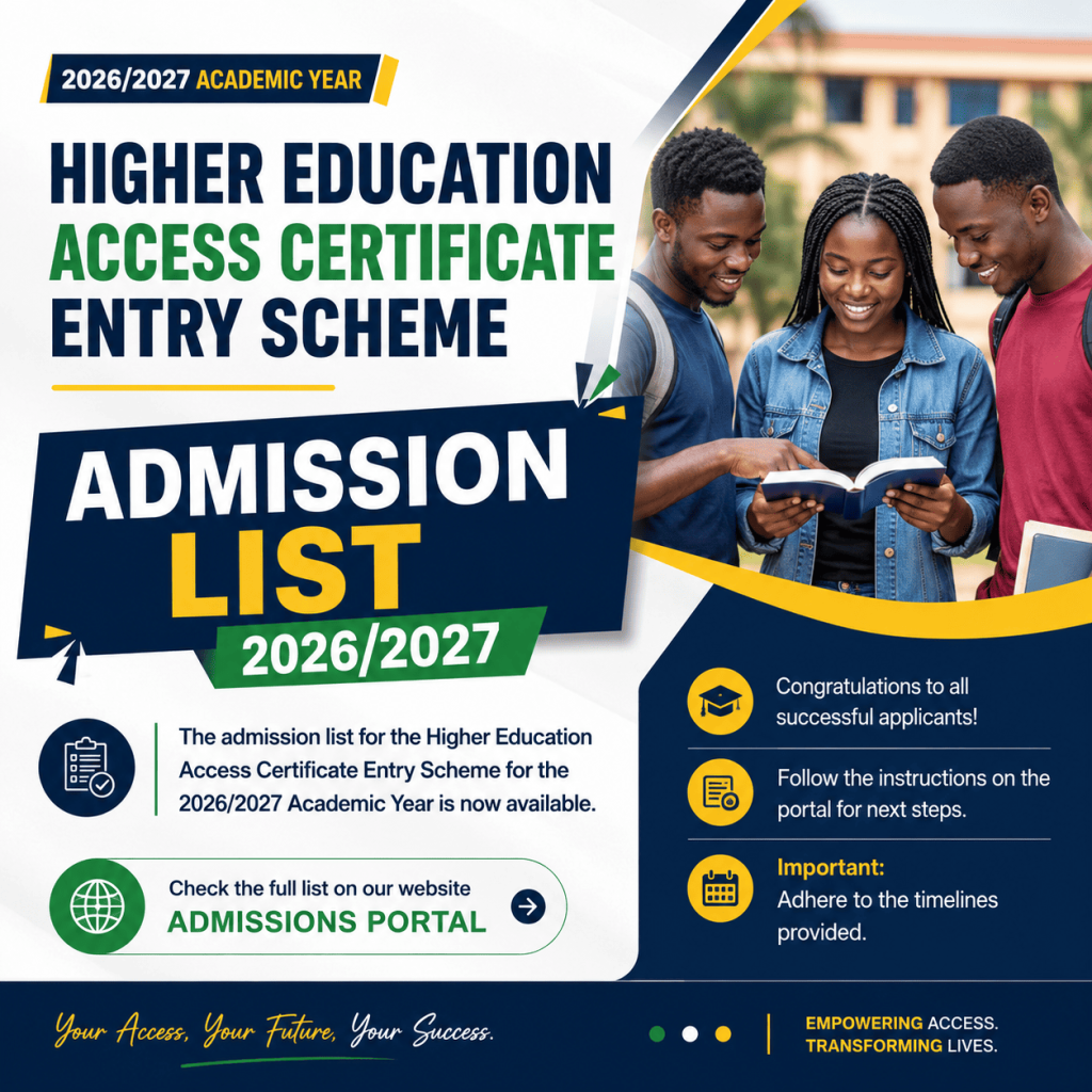 Higher Education Access Certificate Entry Scheme Admission List 2026/2027